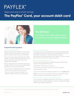 The PayFlex Card®, your account debit card.